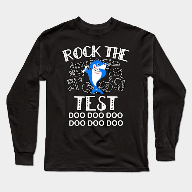 Rock The Test Gift T shirt Funny School Professor Teacher Long Sleeve T-Shirt by Sharilyn Bars